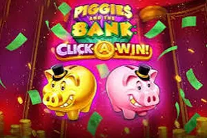 Playtech : Piggies and the Bank: Click-A-Win - SUMMER138